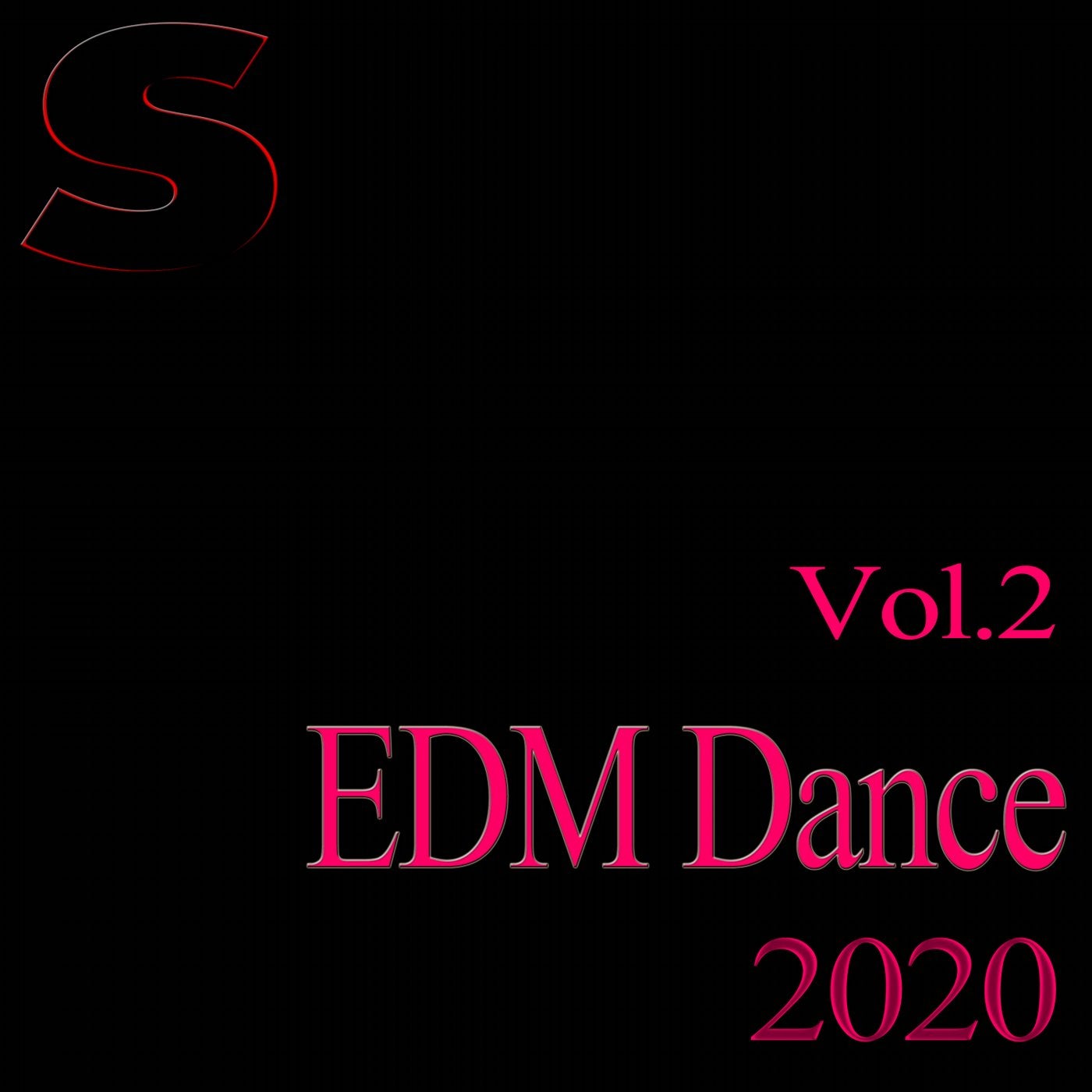 EDM Dance 2020,Vol.2