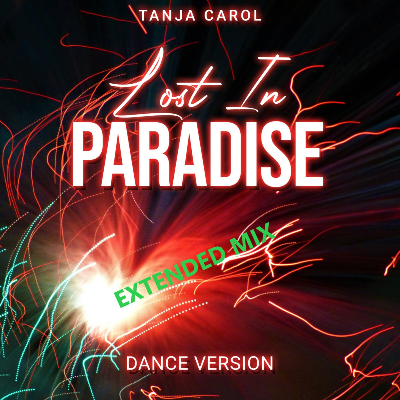 Lost In Paradise (Extended Mix)