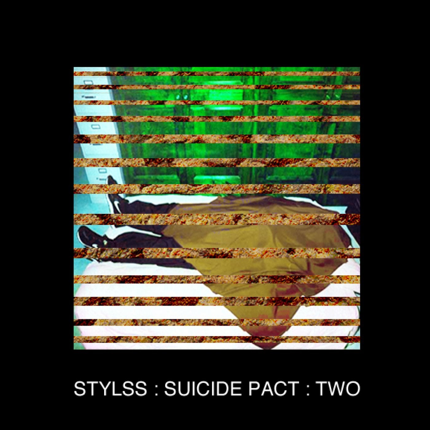 STYLSS : SUICIDE PACT : TWO