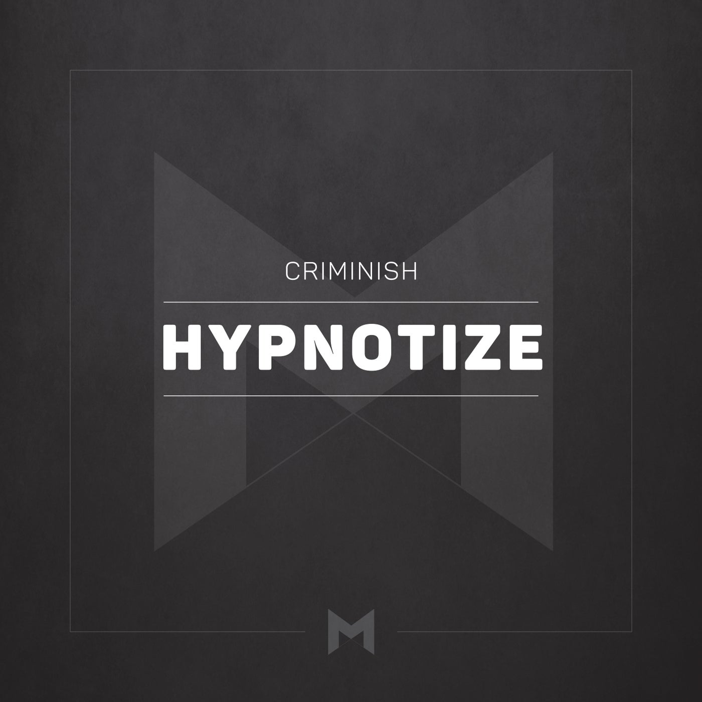 Hypnotize