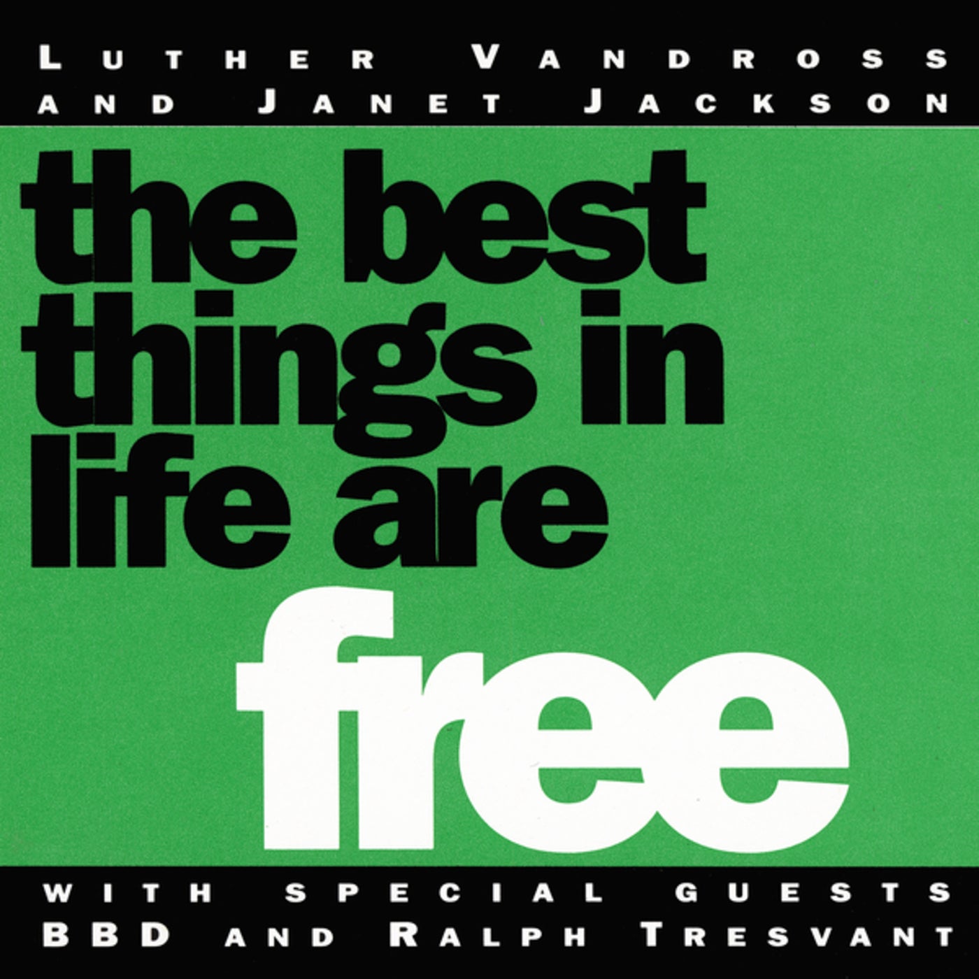 Cover art for The Best Things In Life Are Free