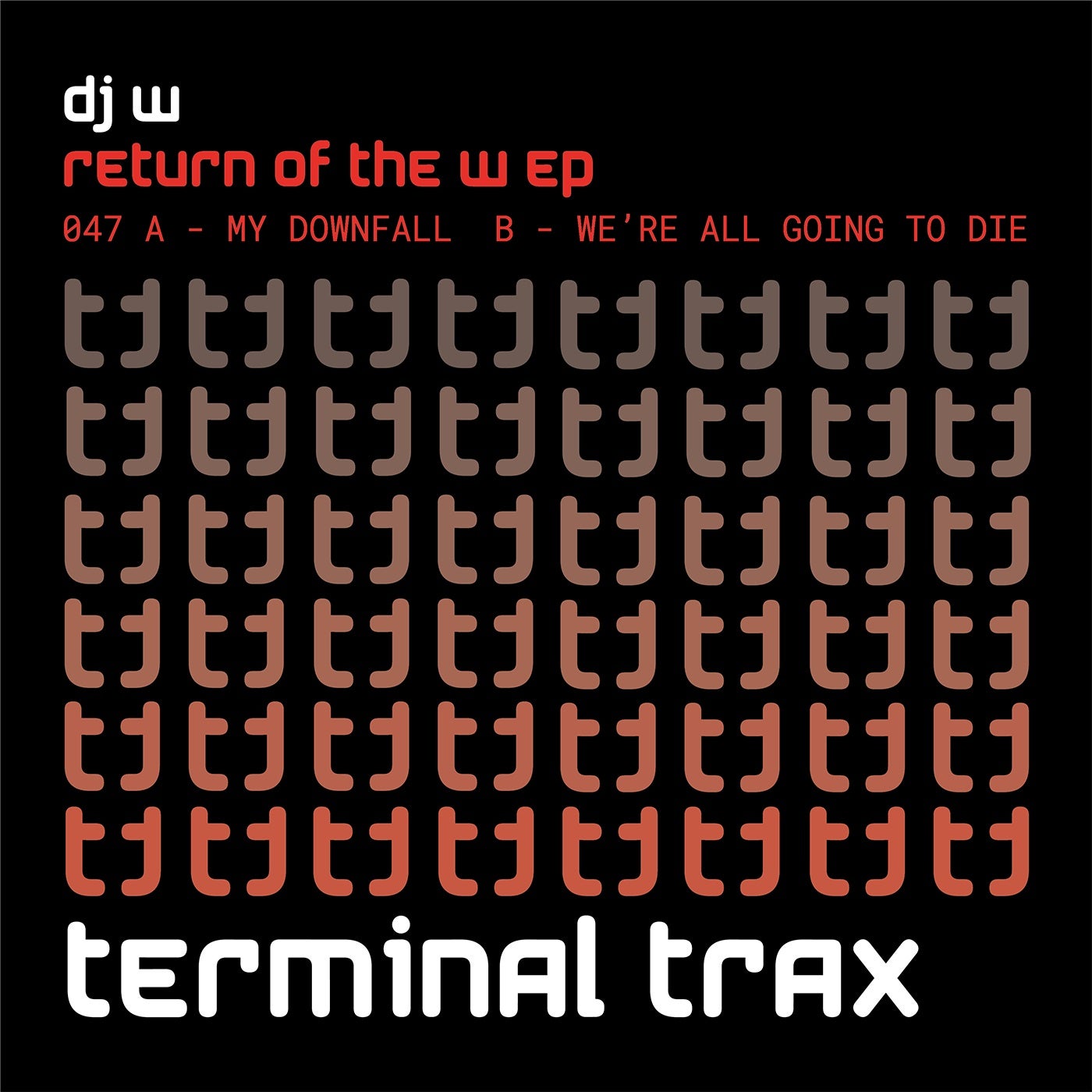 Return Of The W EP
