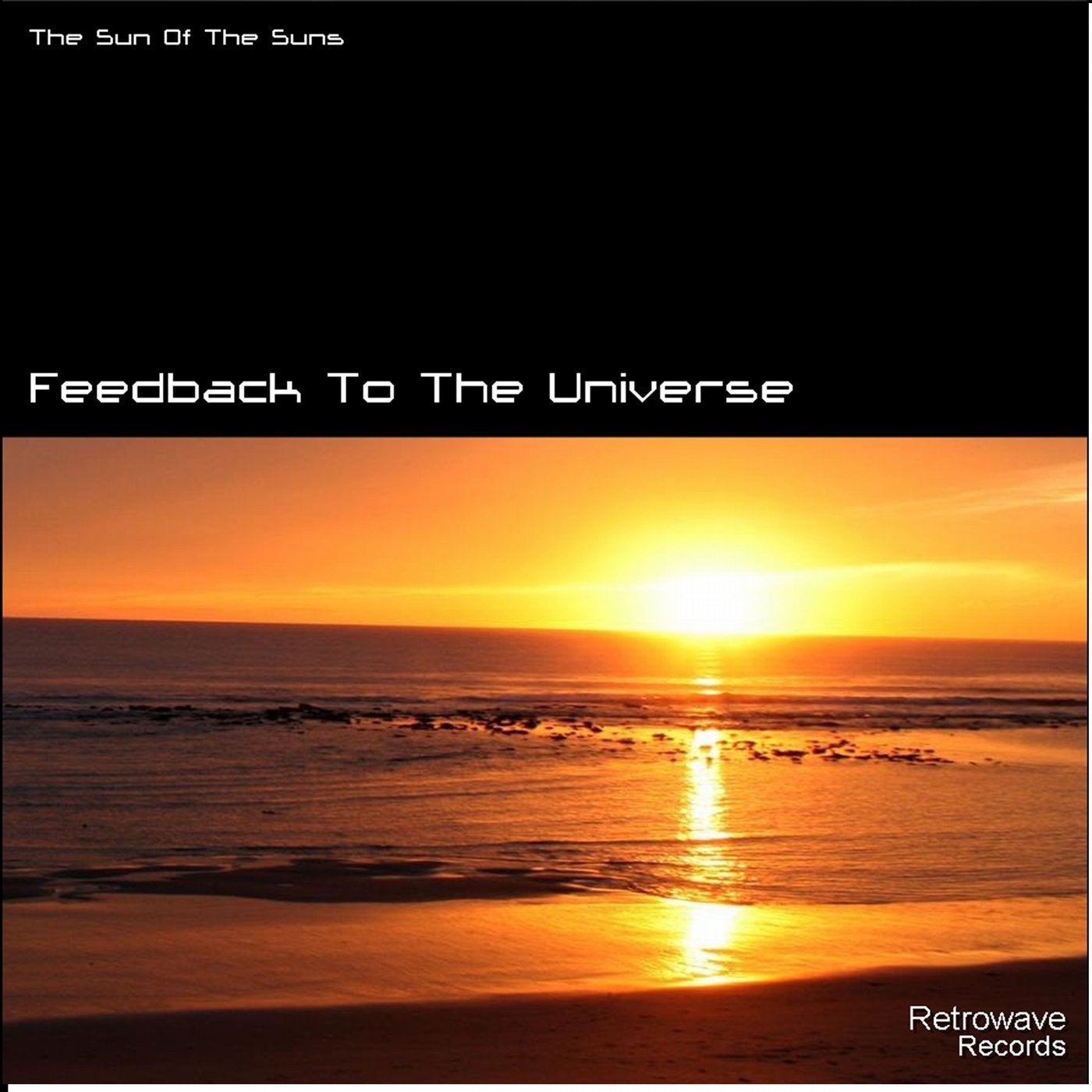 Feedback to the Universe