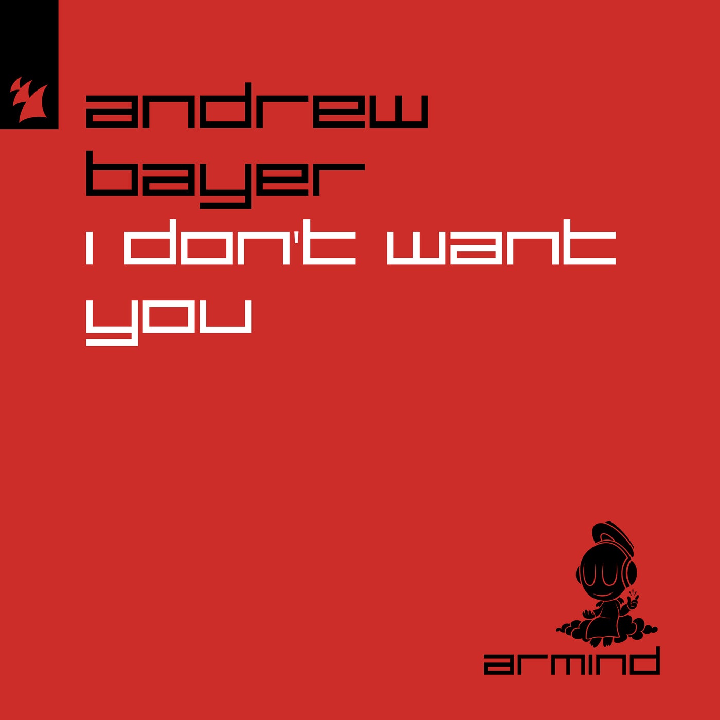 I Don't Want You