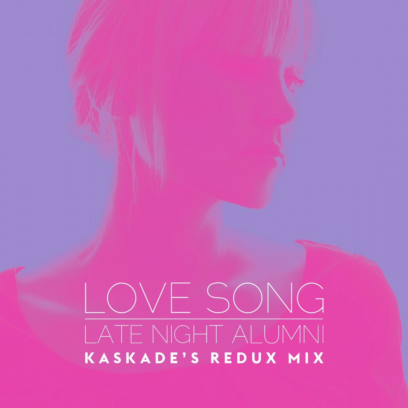 Love Song (Kaskade's Redux Remix)