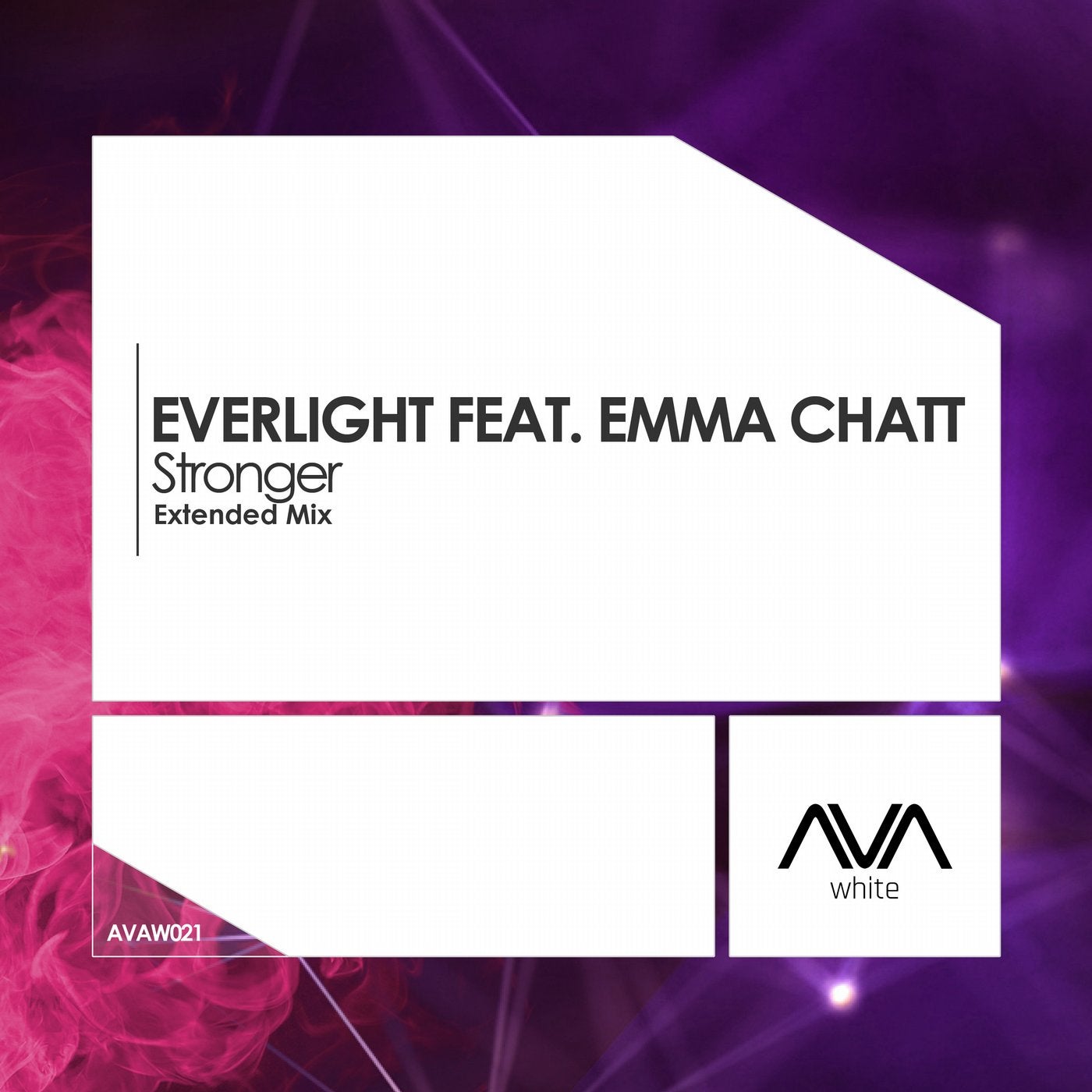 Stronger feat. Stronger Extended Mix. Emma chatt. Авы RMX. Everlight DJ.