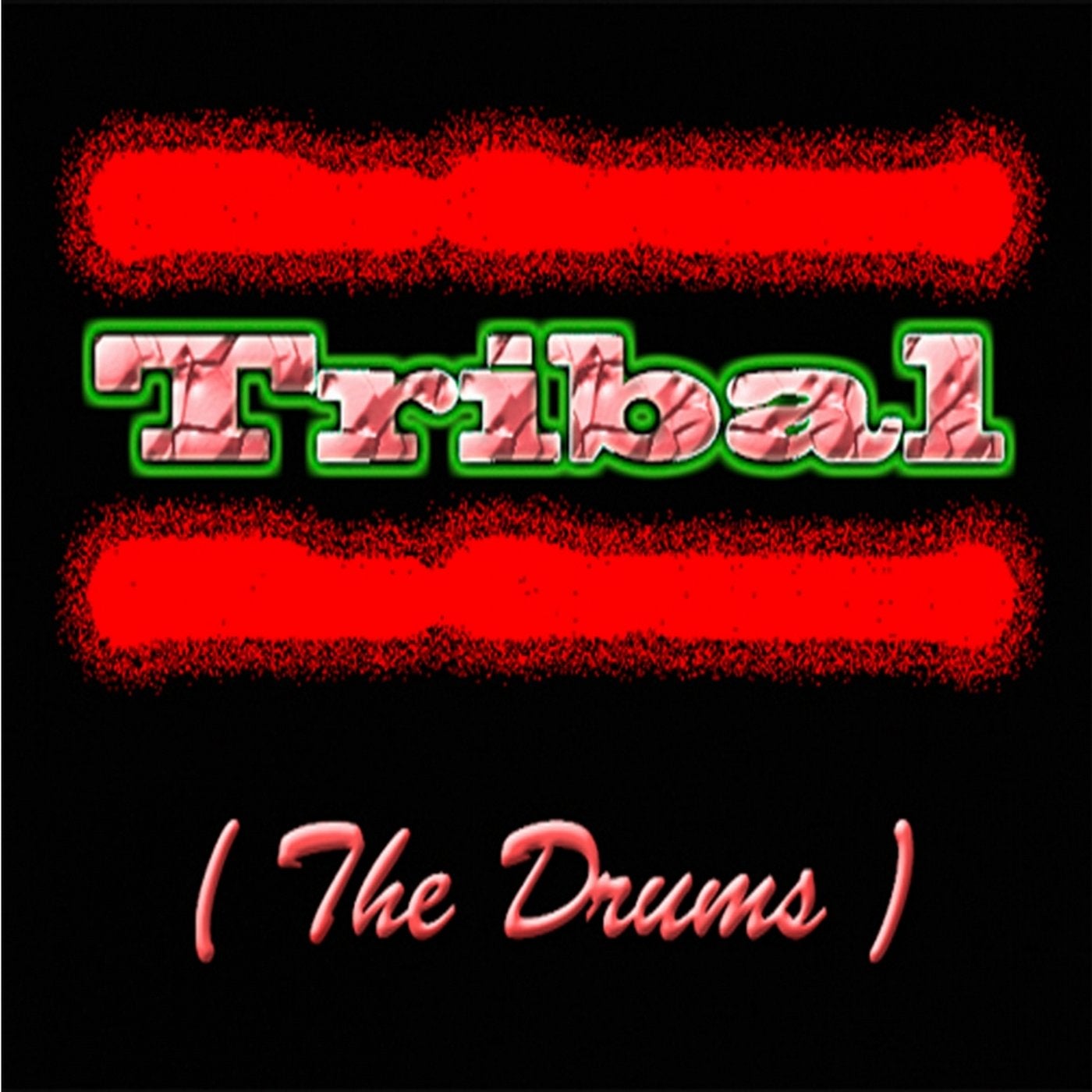 Tribal (The Drums)