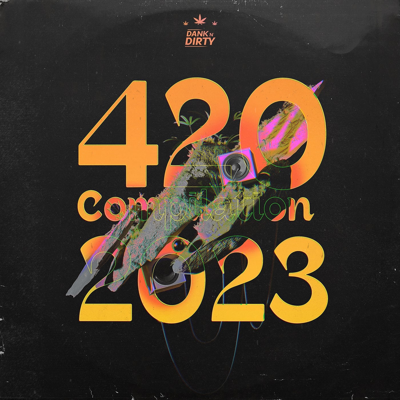 Dank 'n' Dirty Dubz 4/20 Compilation (2023)