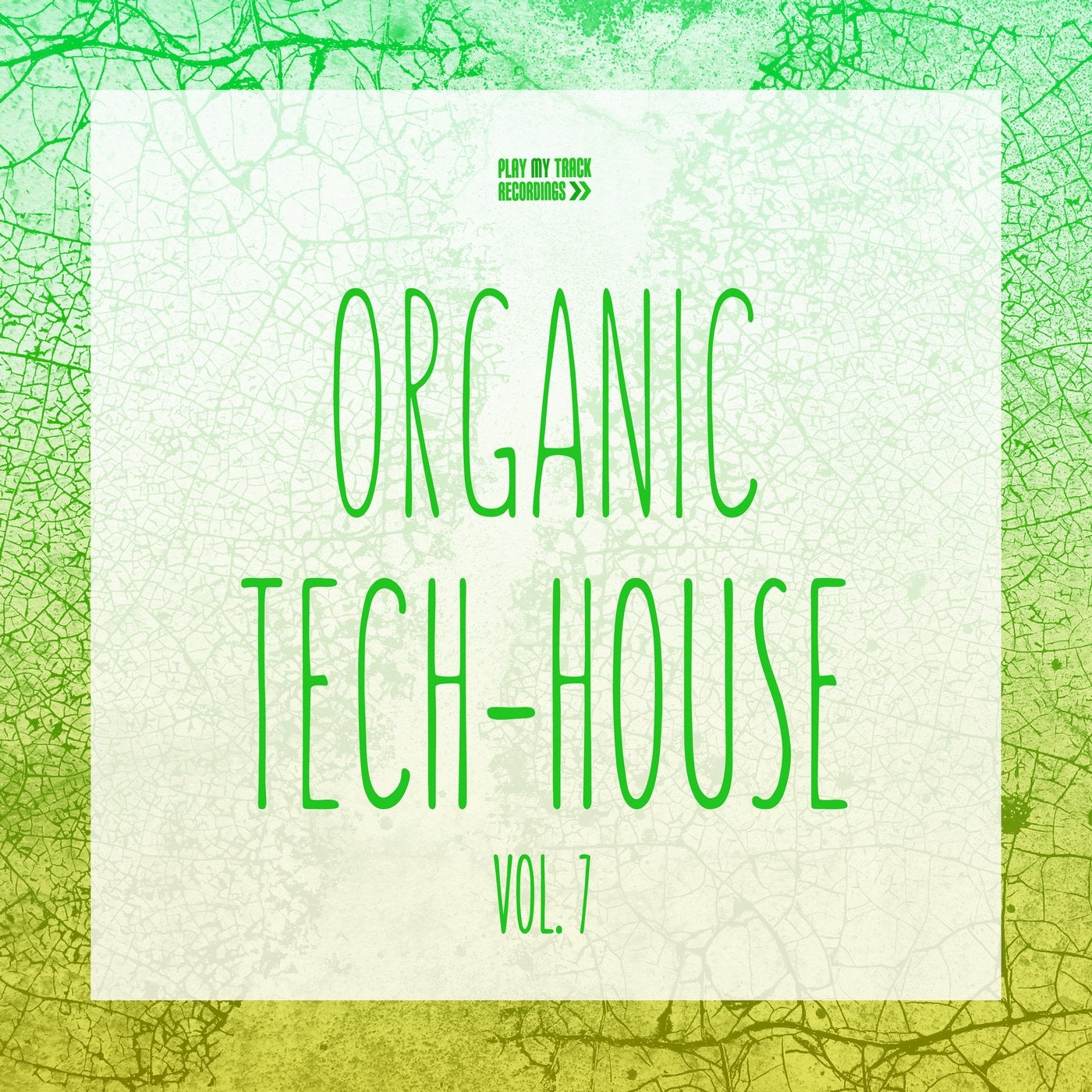 Organic Tech-House, Vol. 7