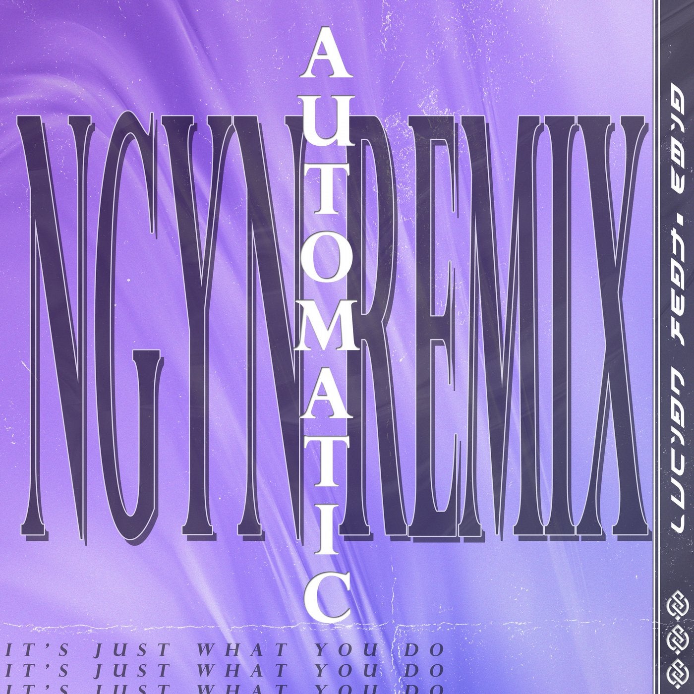 Automatic (Ngyn Remix)