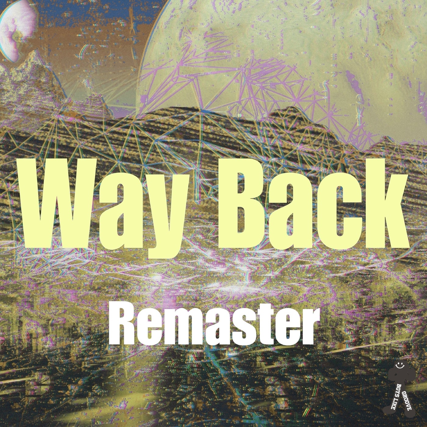 Way Back (2024 Remaster)