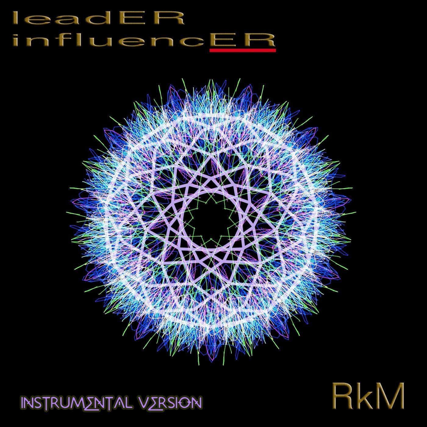 Leader Influencer (Instrumental Version)