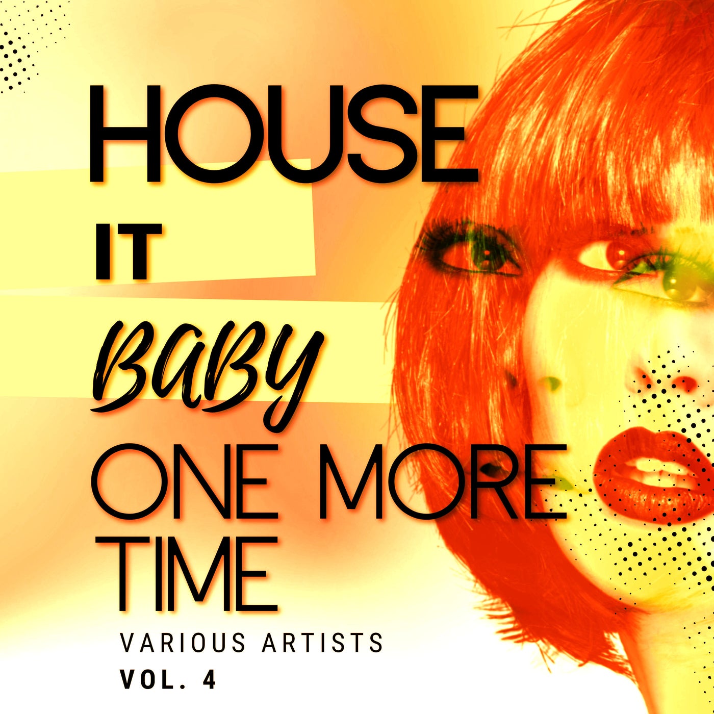 House It Baby One More Time, Vol. 4