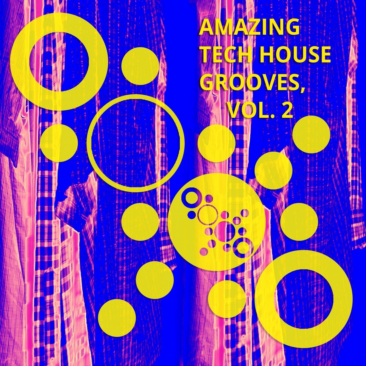 Amazing Tech House Grooves, Vol. 2