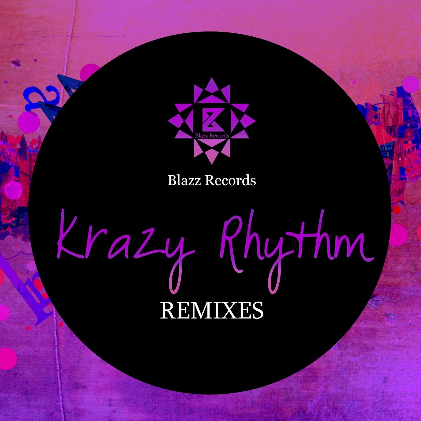 Krazy Rhythm (Remixes)