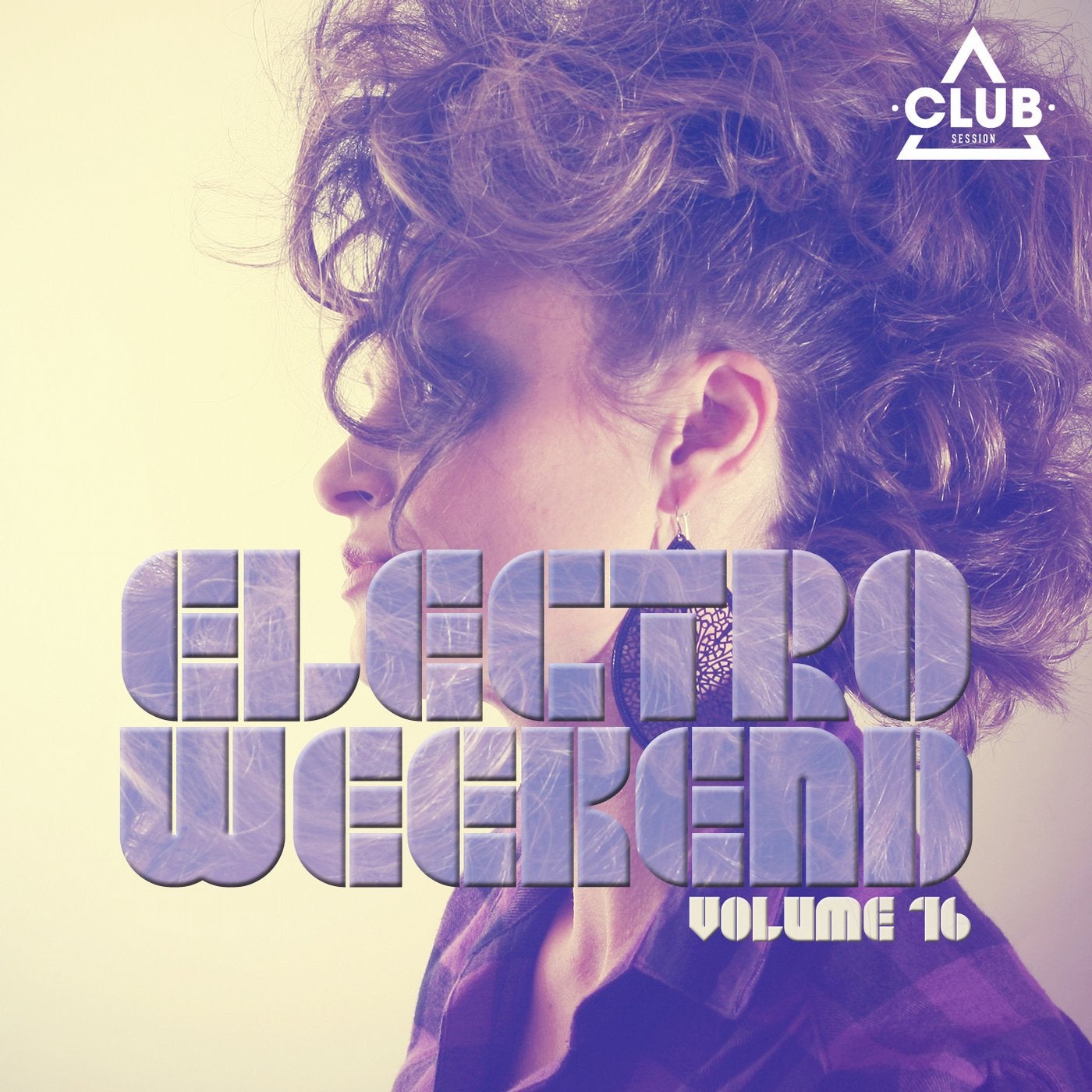 Electro Weekend Volume 15