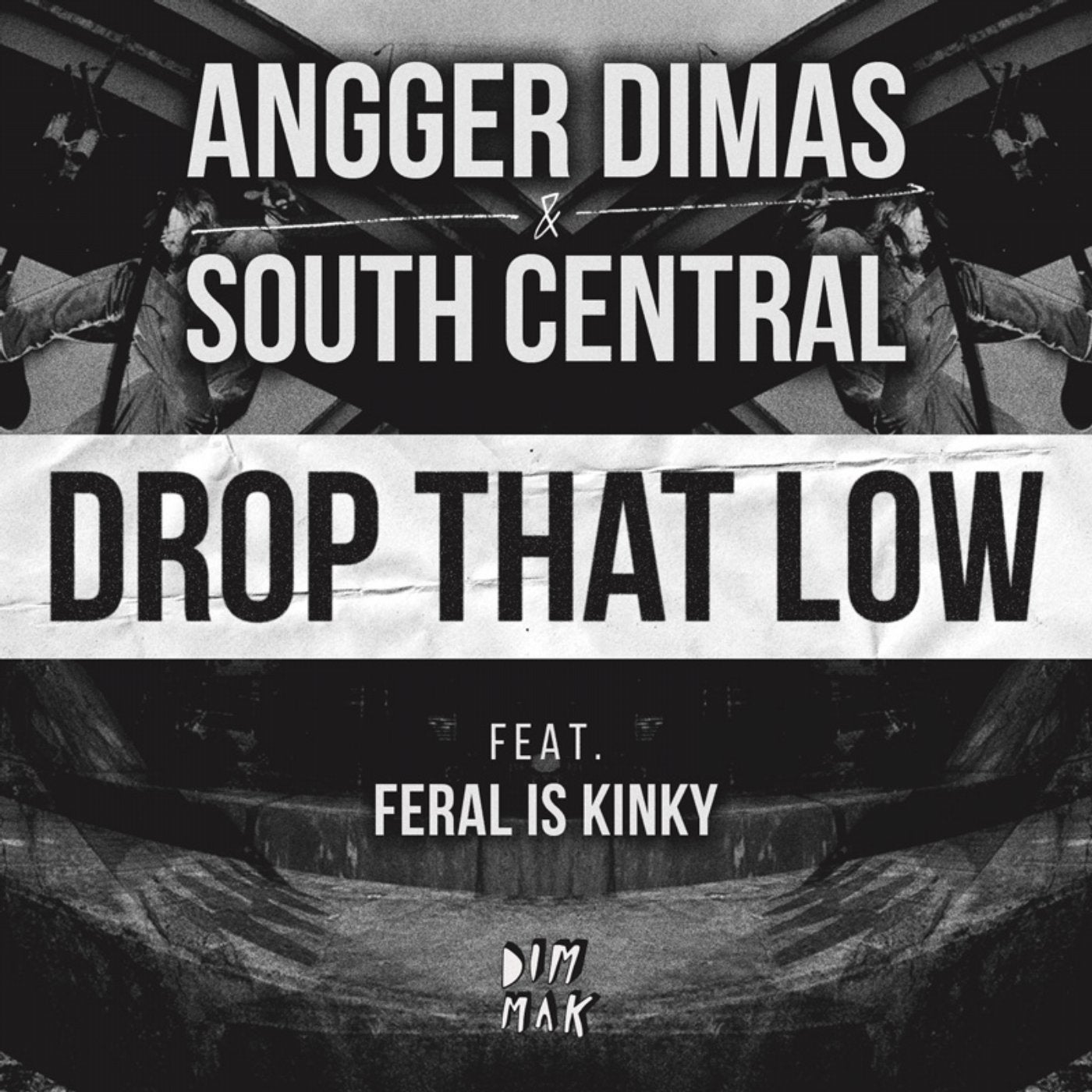 Drop That Low feat. FERAL Is KINKY