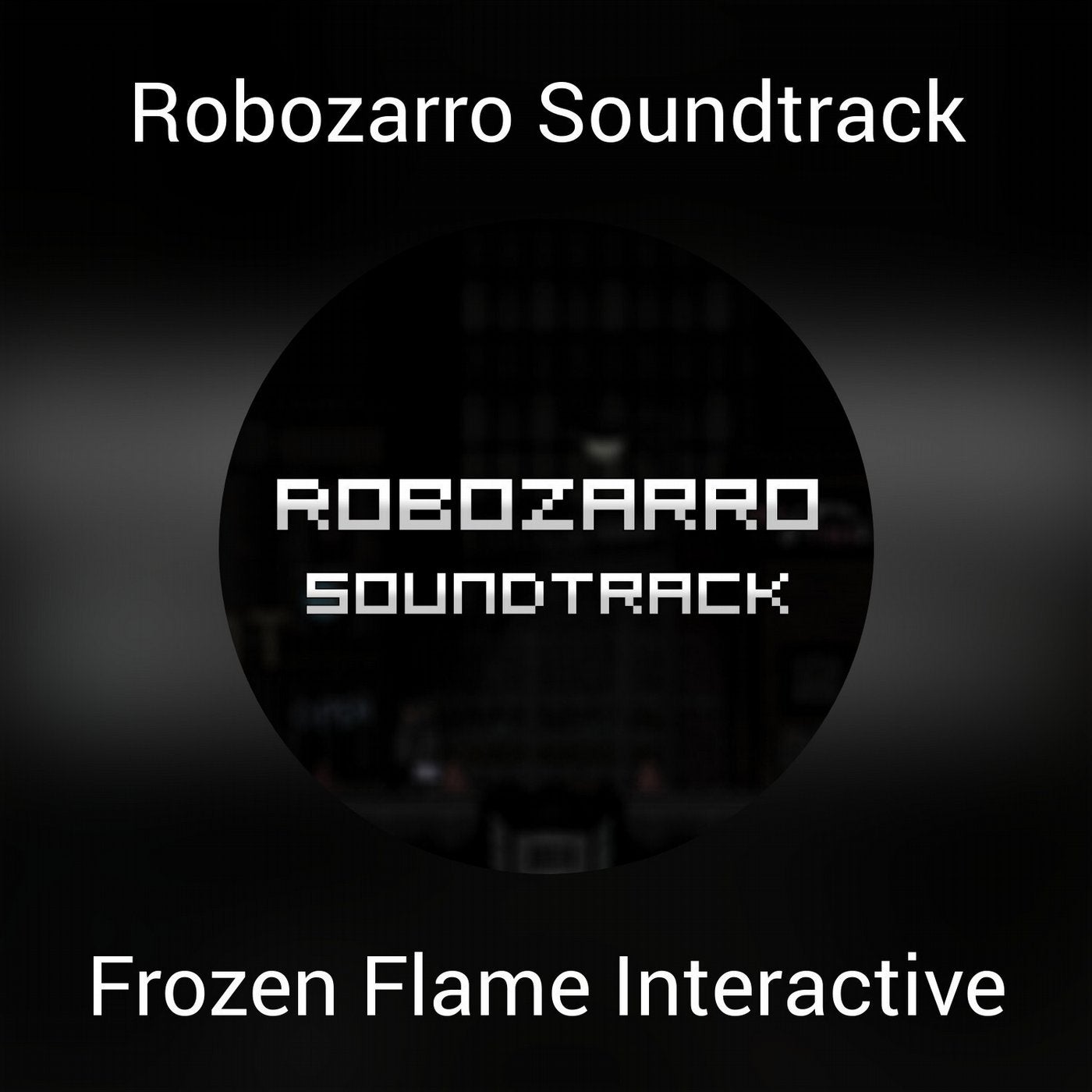 Robozarro Soundtrack