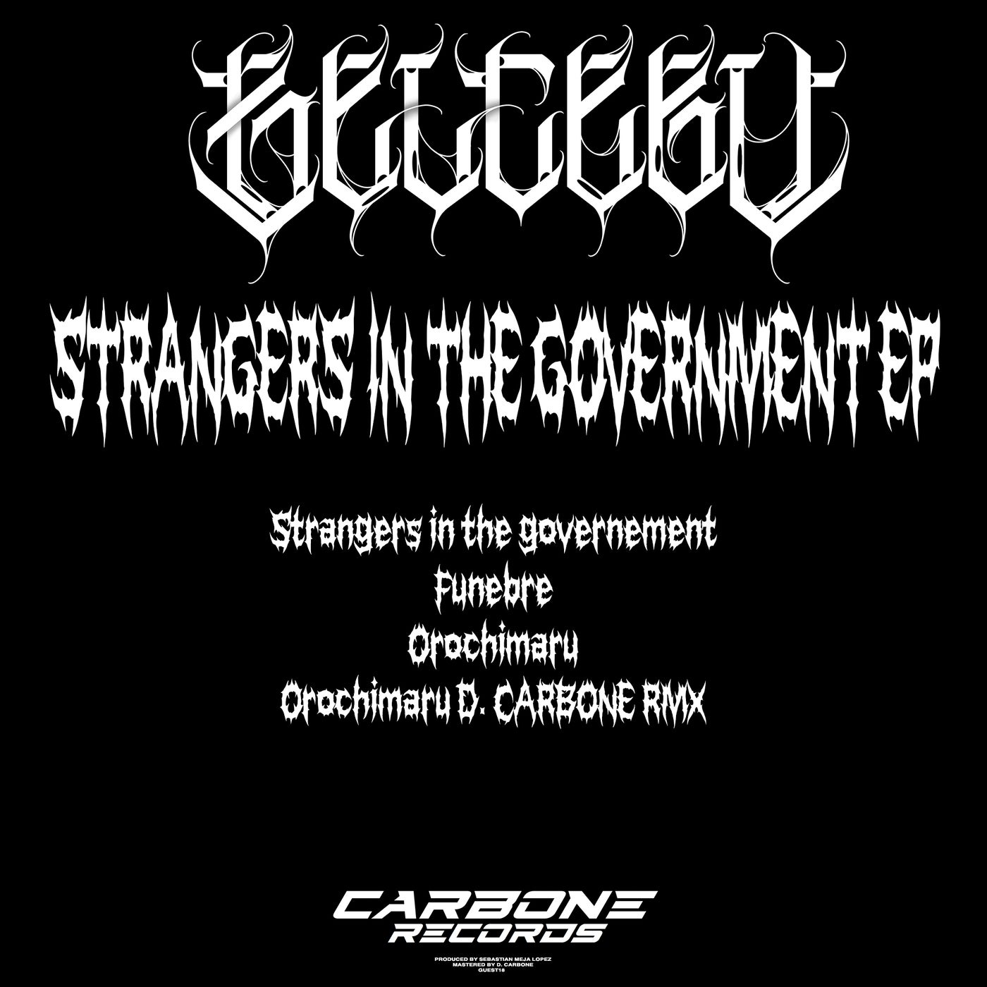 Strangers In The Government EP - EP