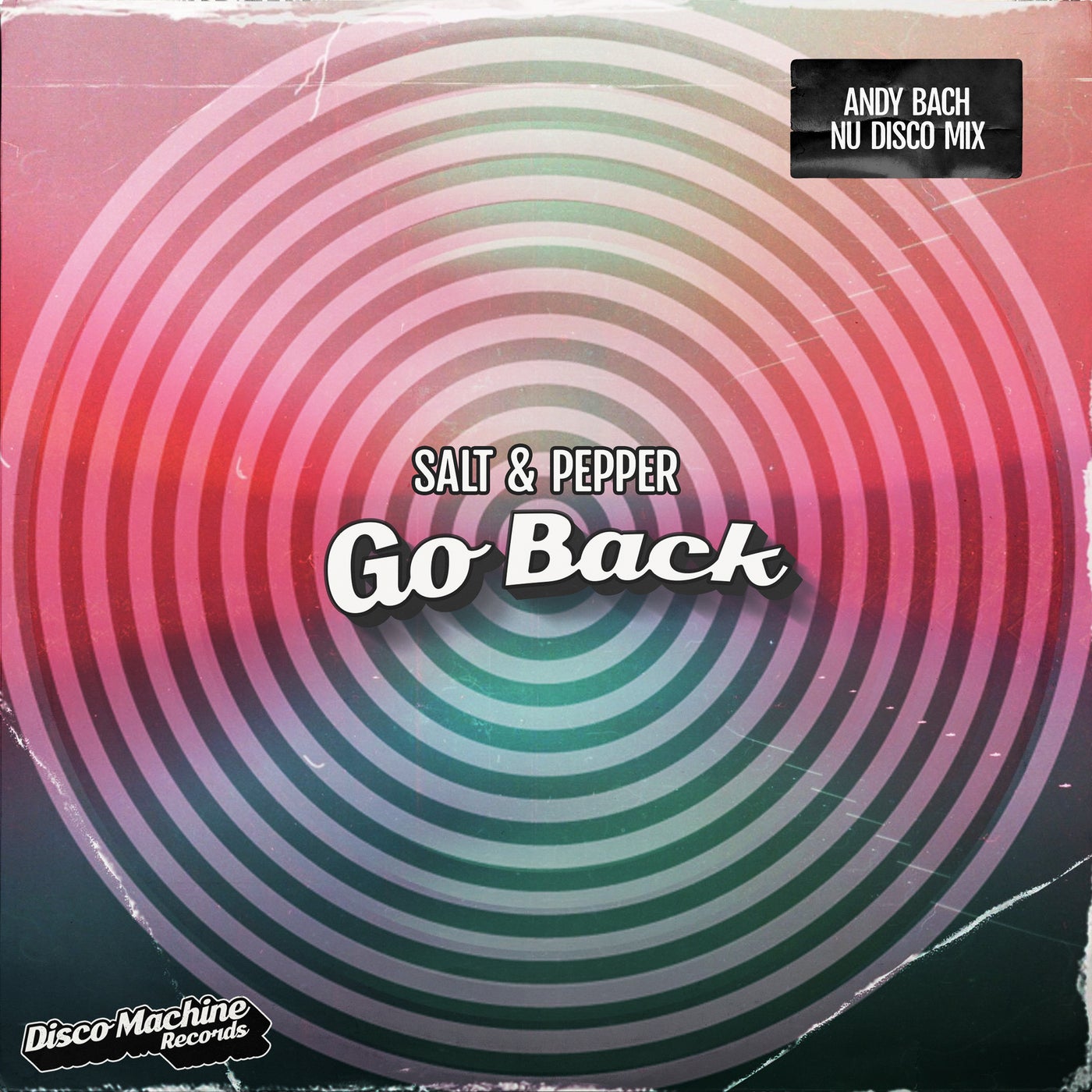 Go Back (Andy Bach Nu Disco Mix)