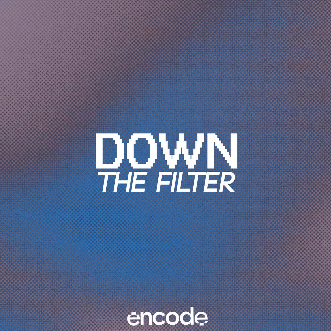 Down the Filter (feat. Aisha (Col))