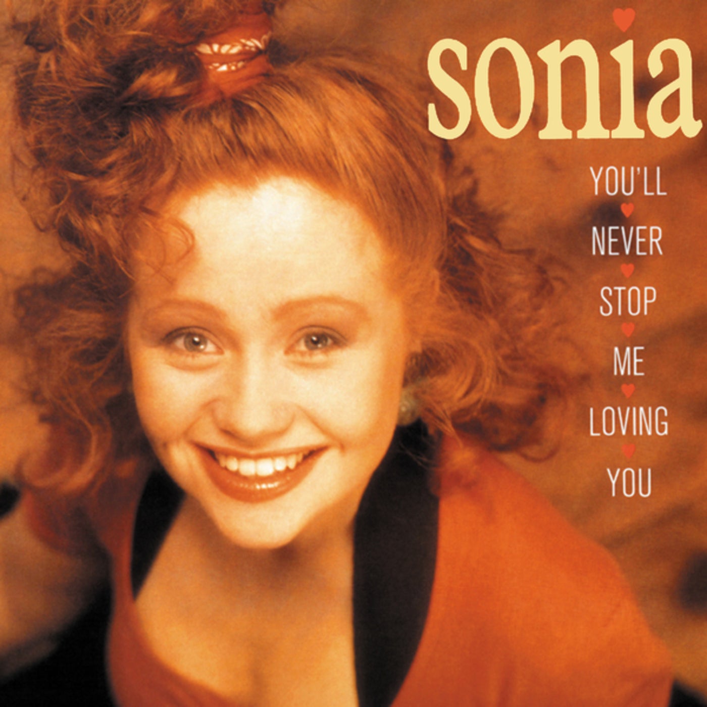 Sonia - You'll Never Stop Me Loving You (XXX Kiss Mix) album artwork