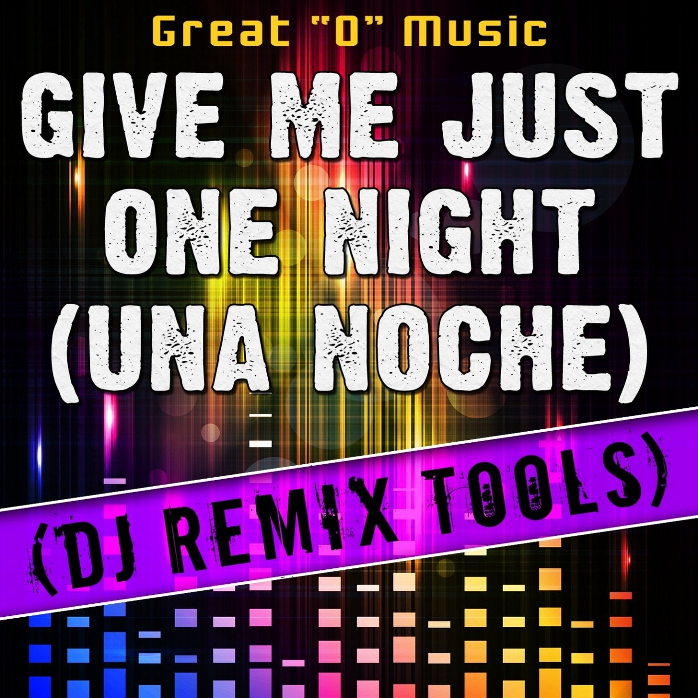Give Me Just One Night (Una Noche) (DJ Remix Tools)