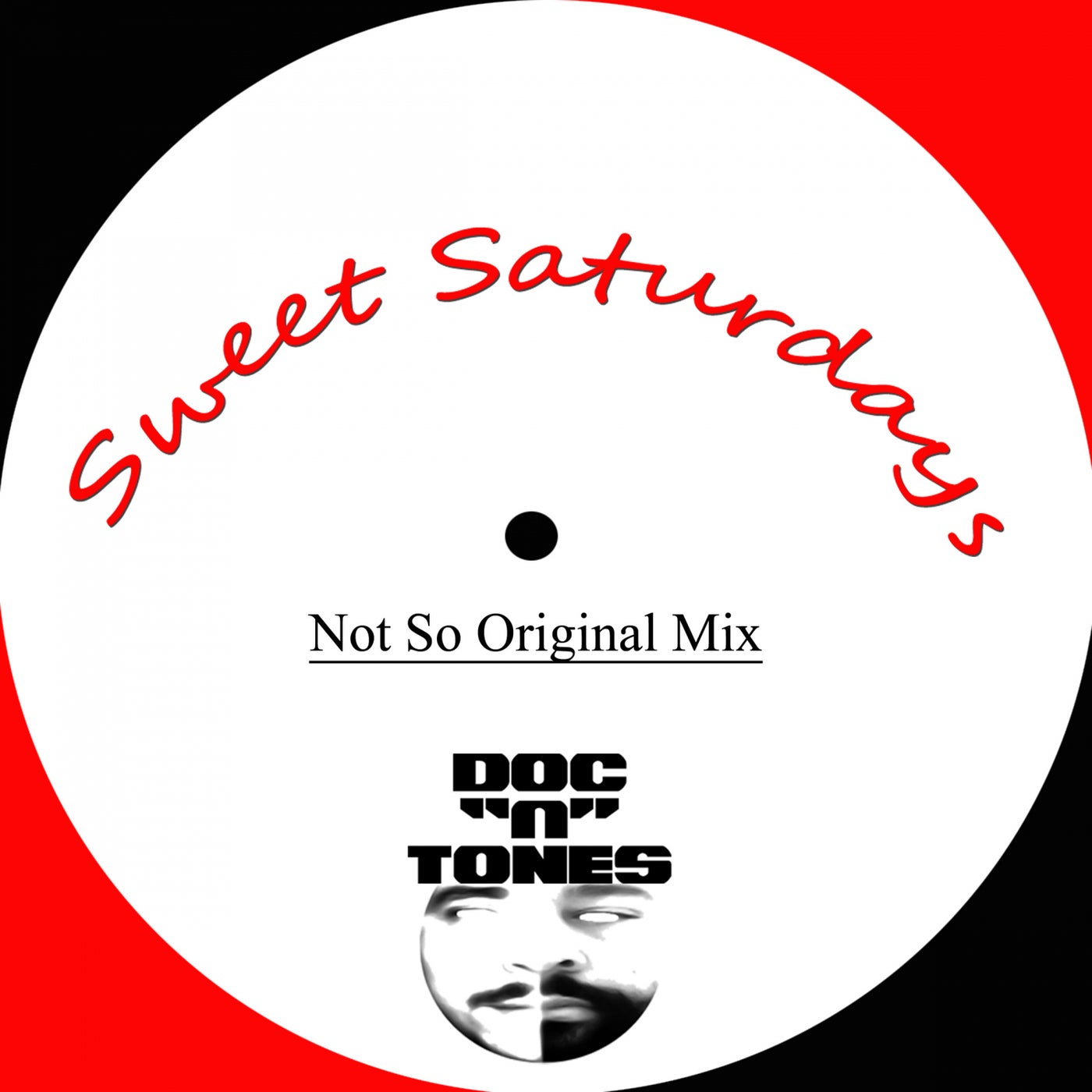 Sweet Saturdays (Not So Original Mix)