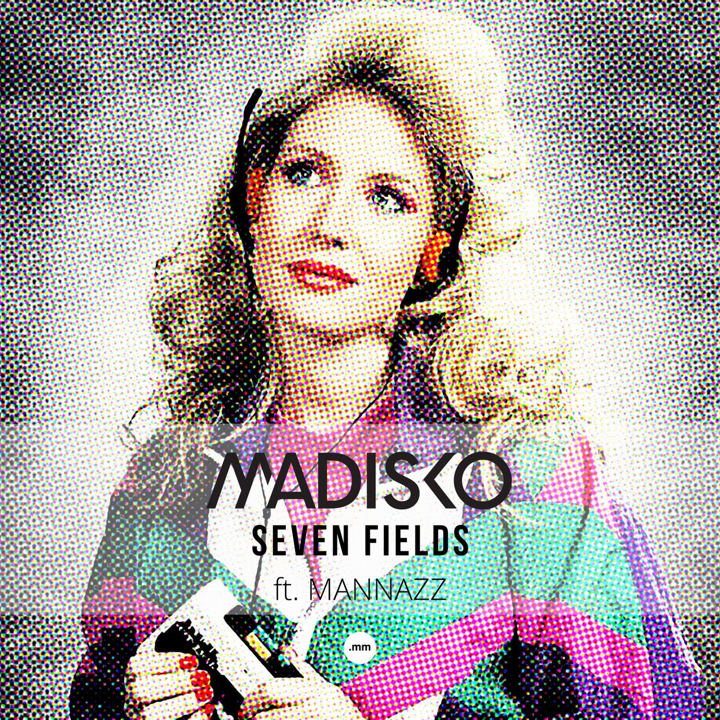 Seven Fields (feat. MaNNazz)