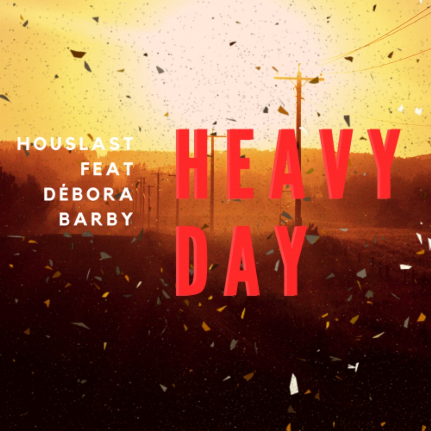 Heavy Day (feat. Débora Barby)