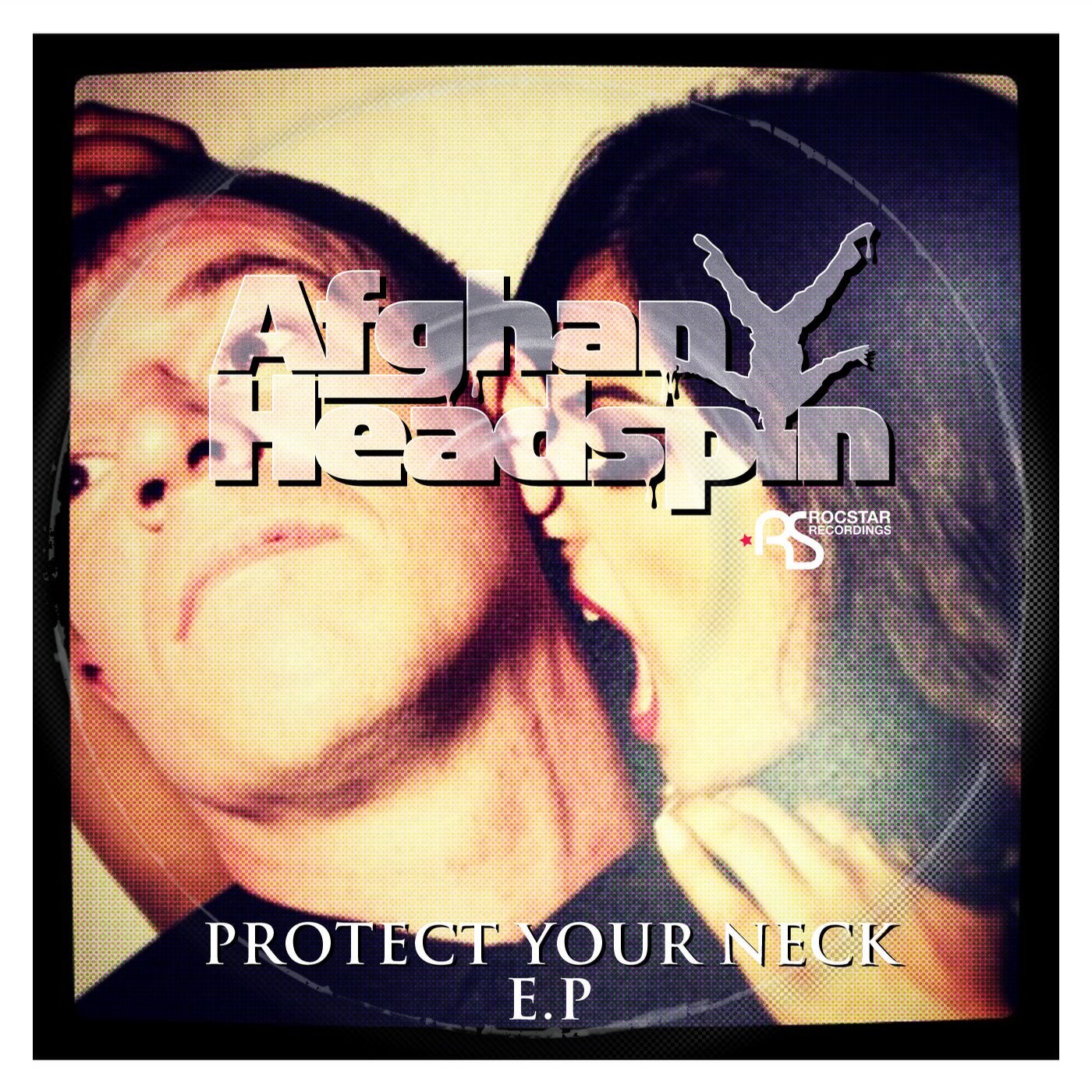 Protect Your Neck EP'