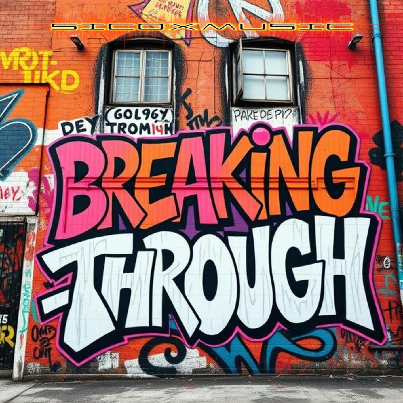 Breaking Through