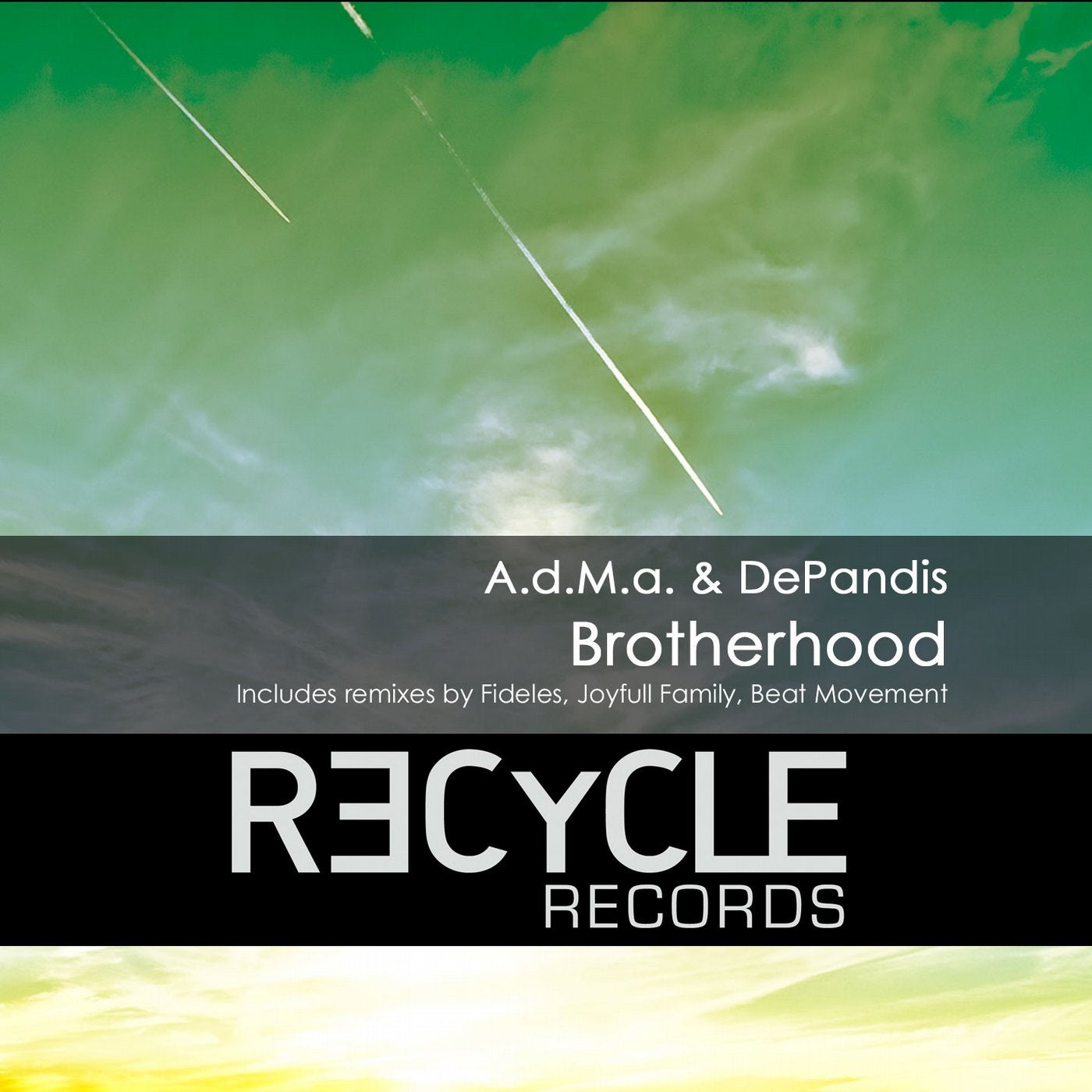 Brotherhood (Includes Remixes By Fideles, Joyfull Family, Beat Movement)