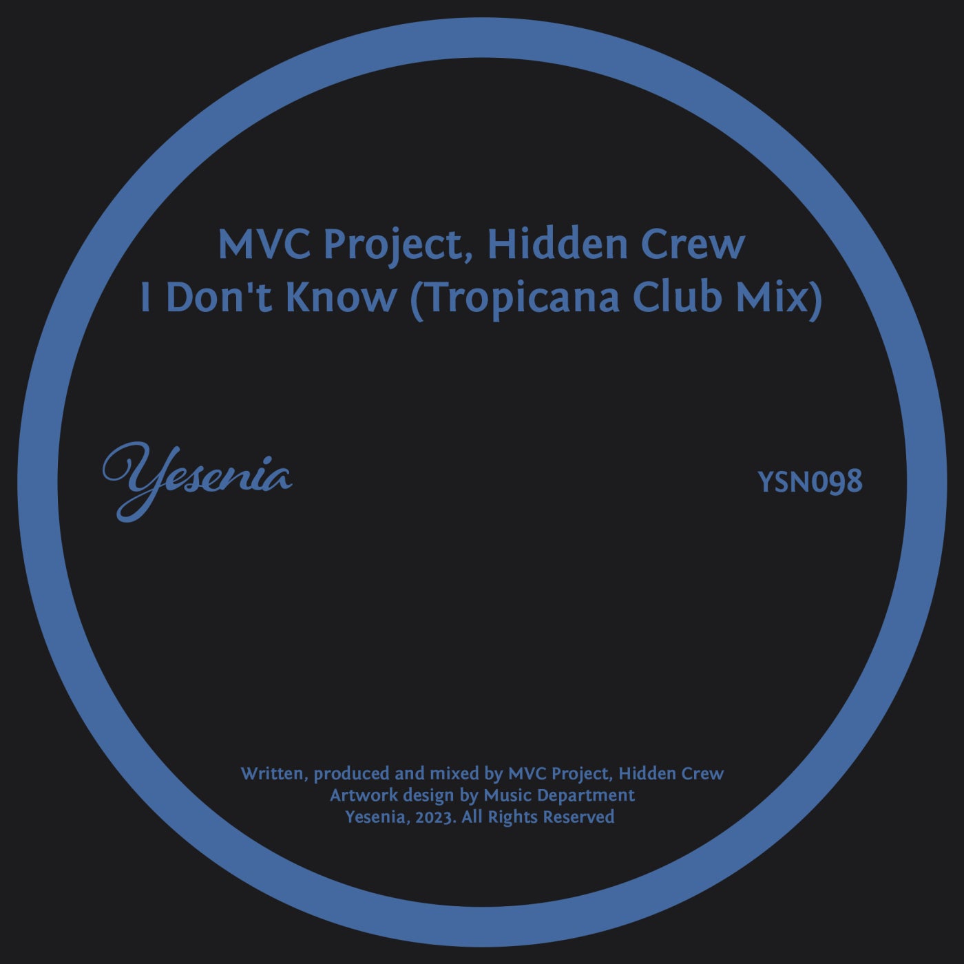 I Don't Know (Tropicana Club Mix)