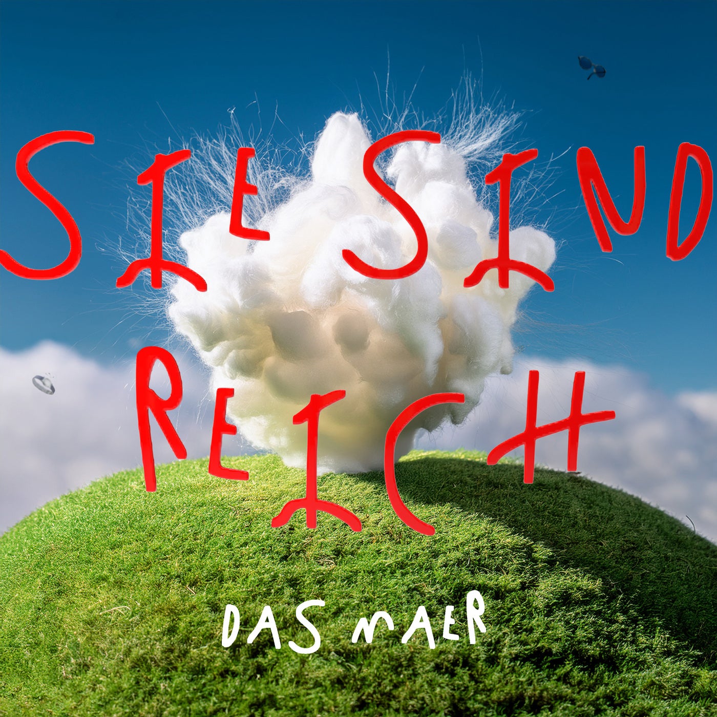Sie sind reich