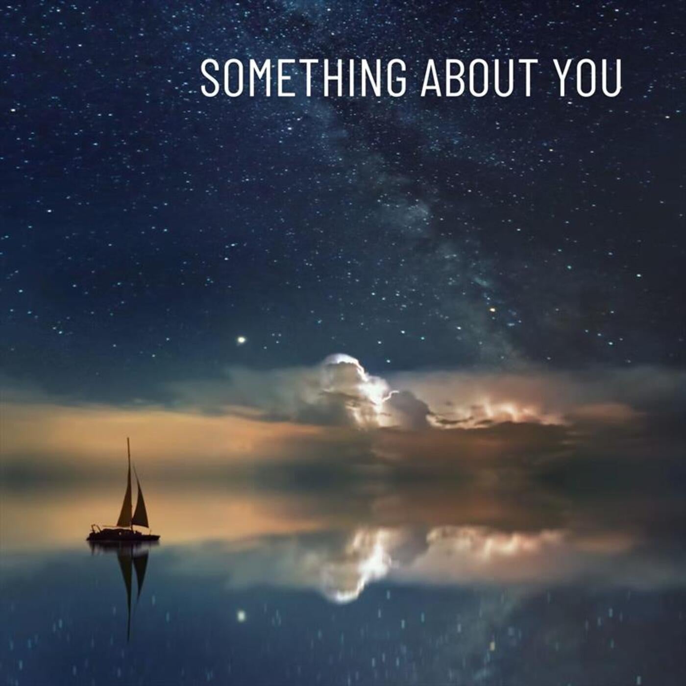 Something About You