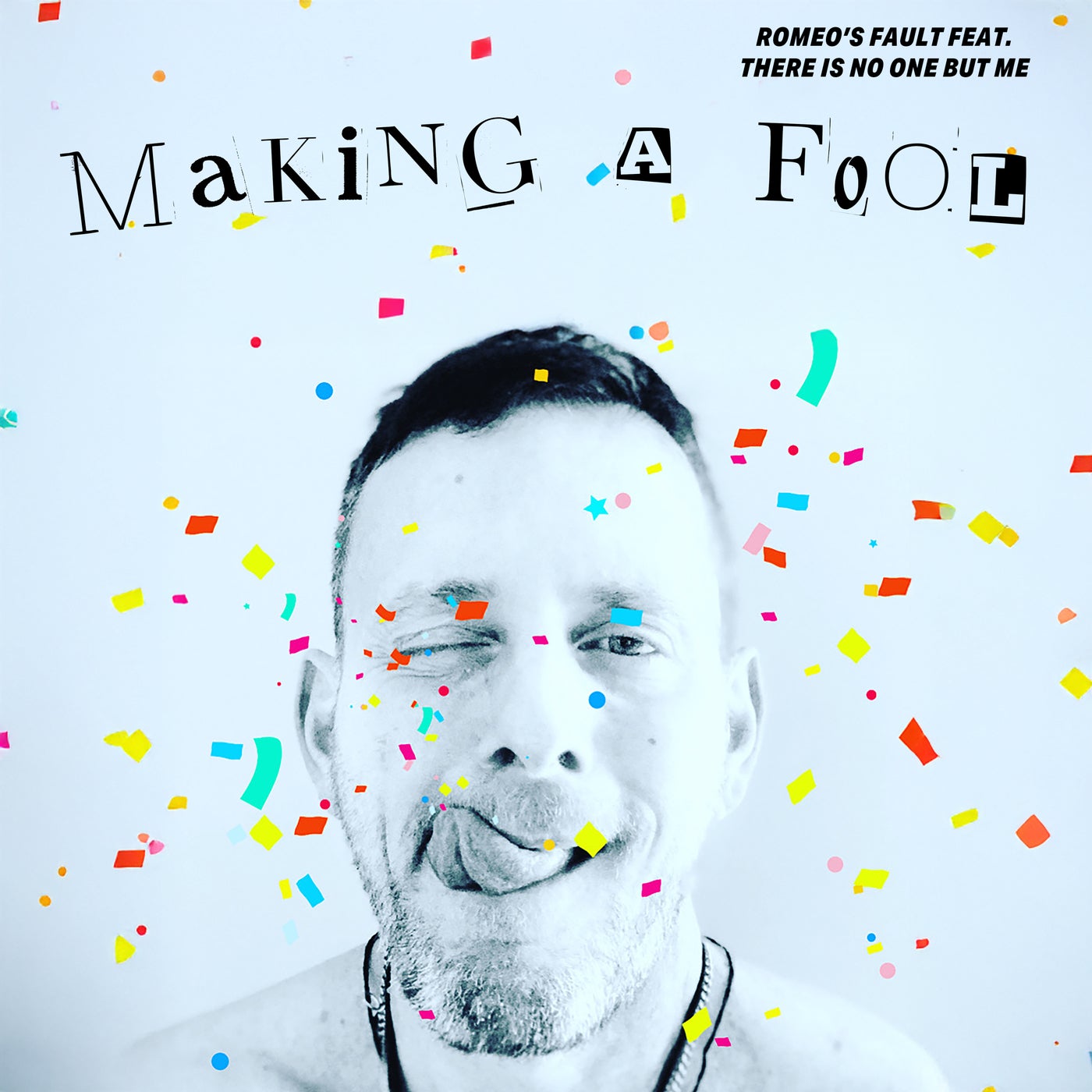 MAKING A FOOL