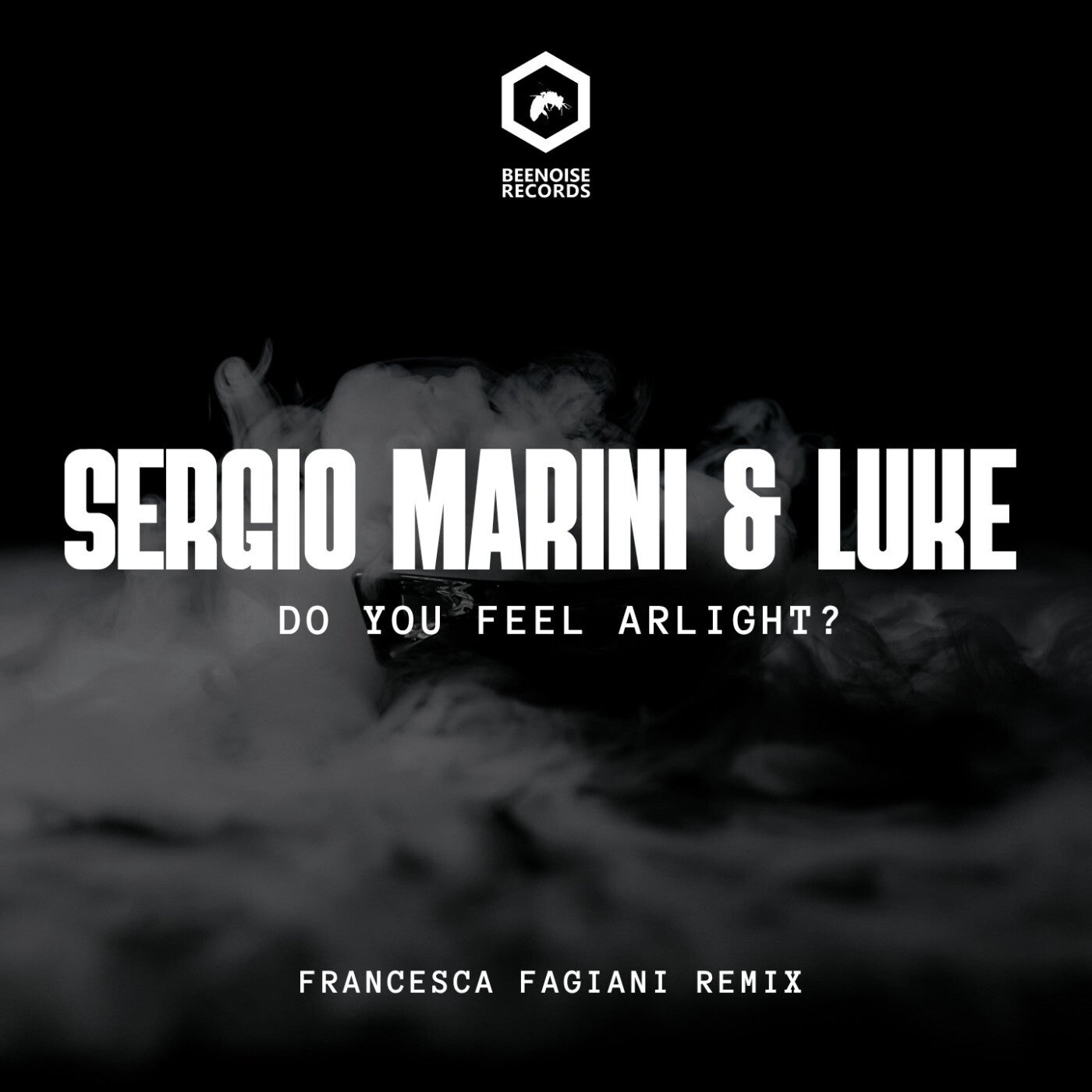 Do You Feel Alright? (Francesca Fagiani Remix)