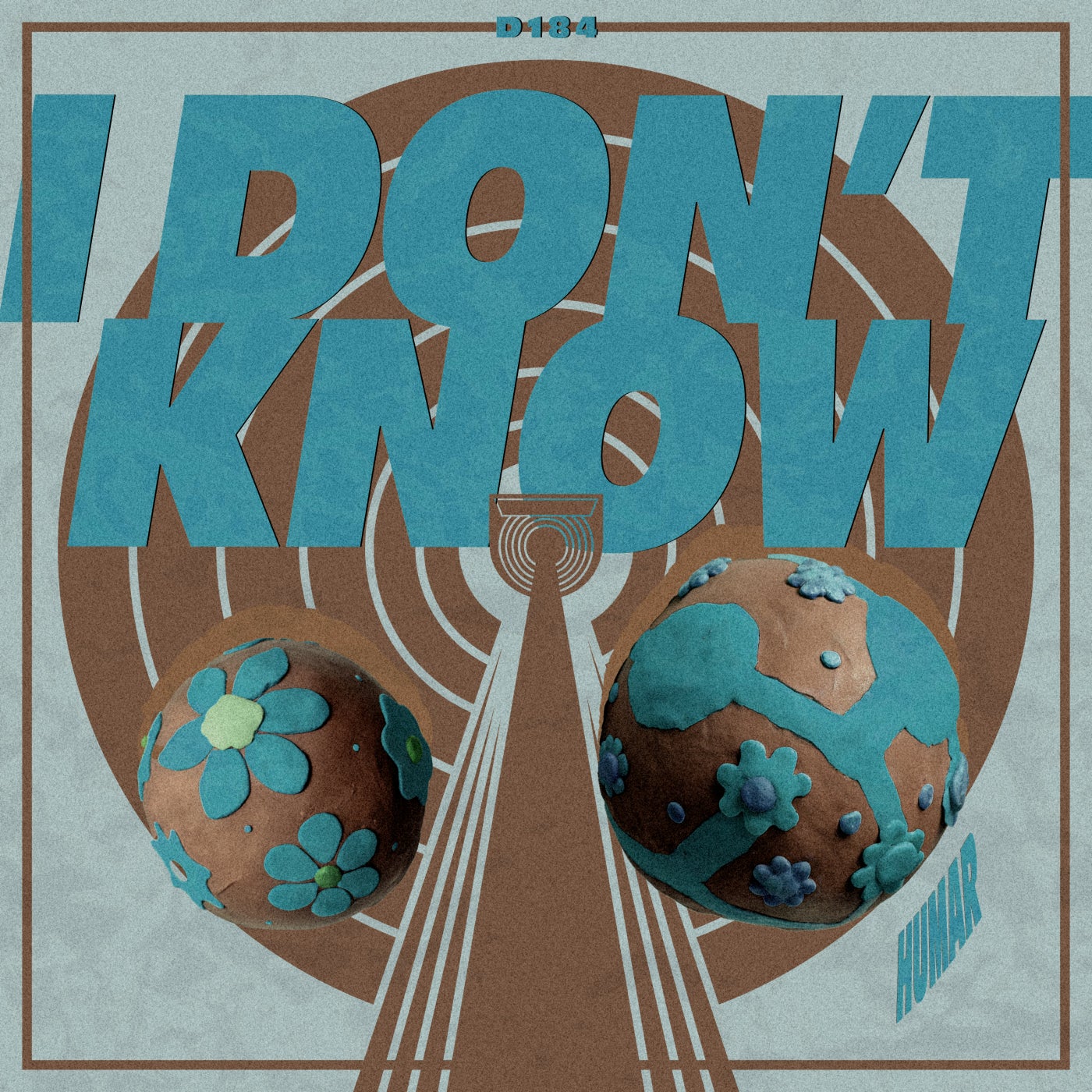 I Don't Know