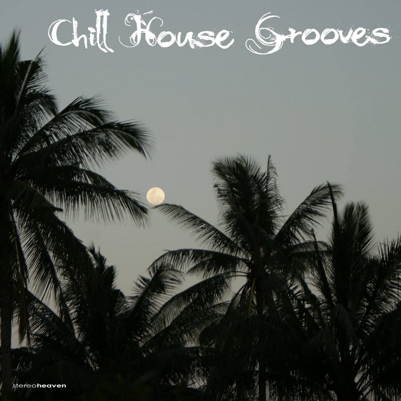 Chill House Grooves