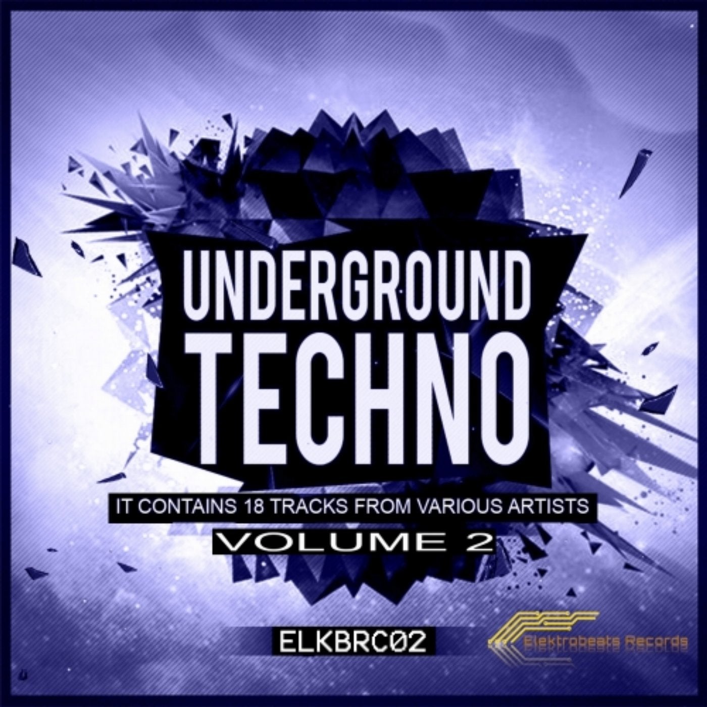 Underground Techno, Vol. 2