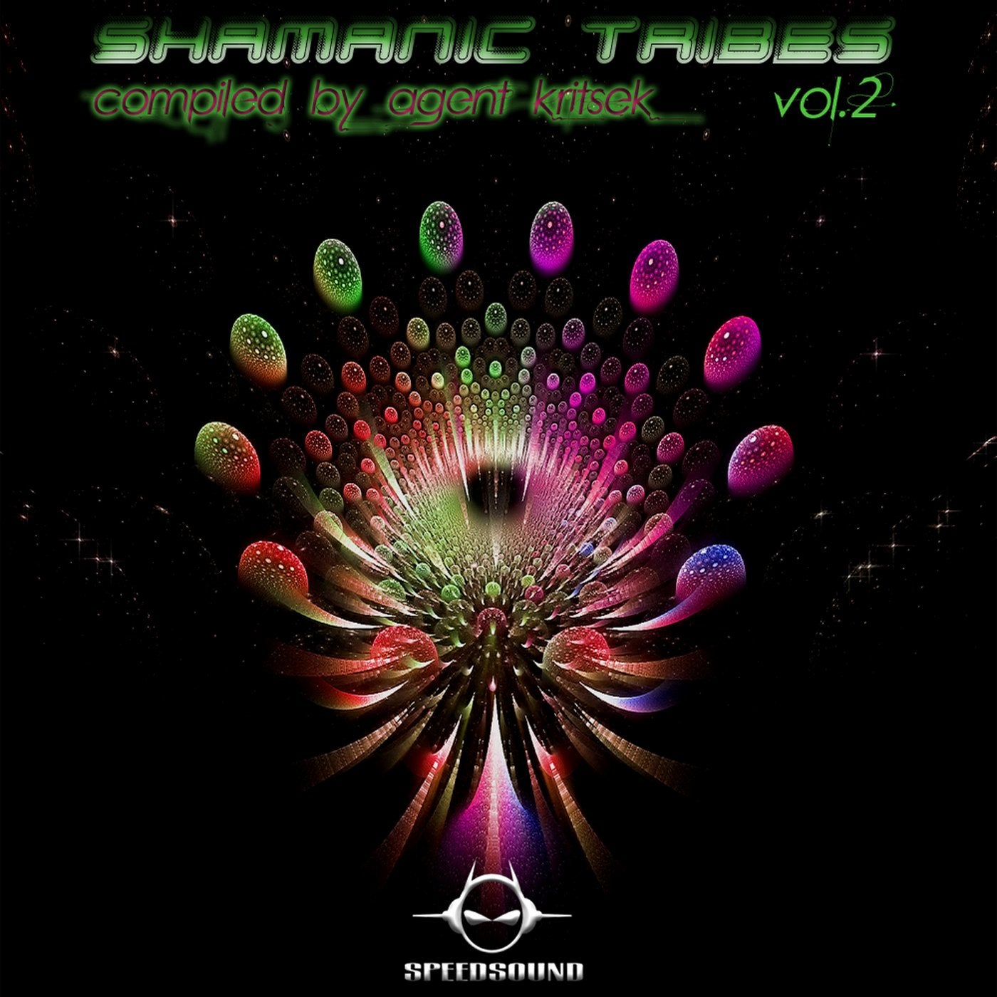 Shamanic Tribes, Vol. 2, compiled by Agent Kritsek