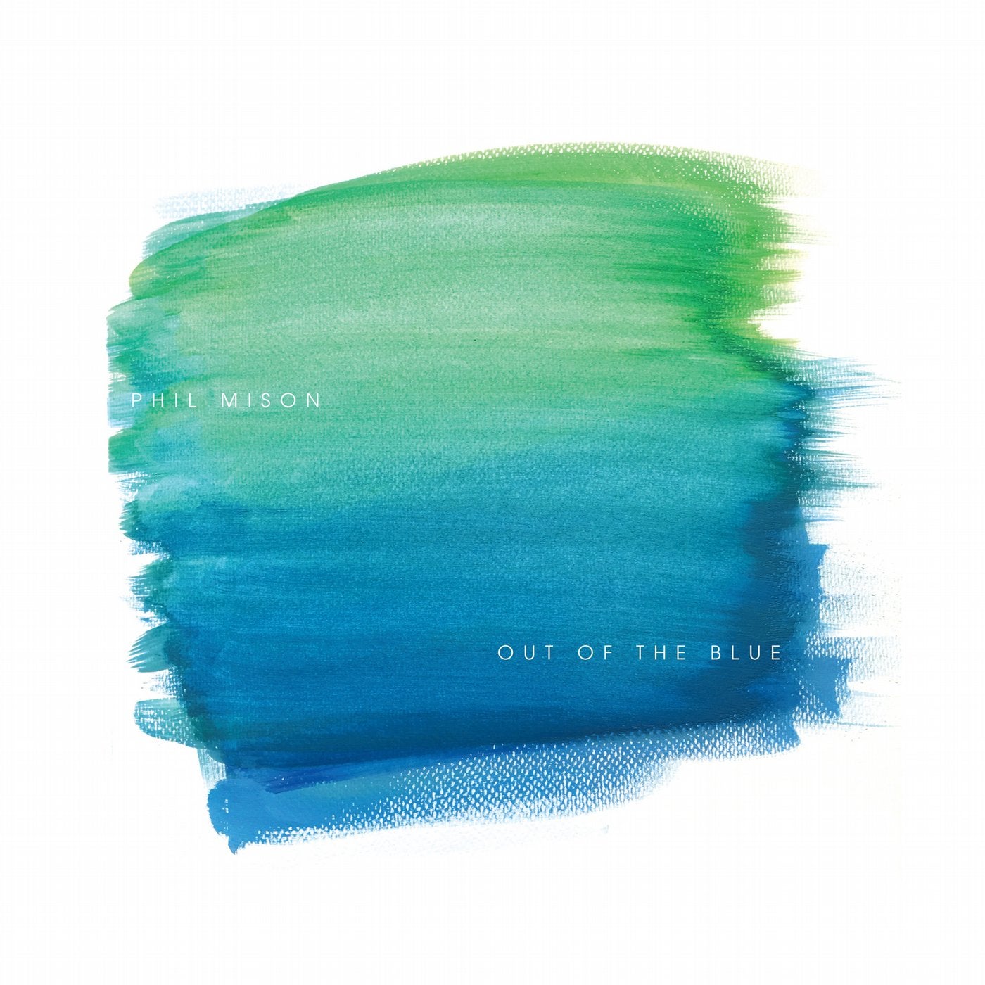 Out Of The Blue Compiled By Phil Mison