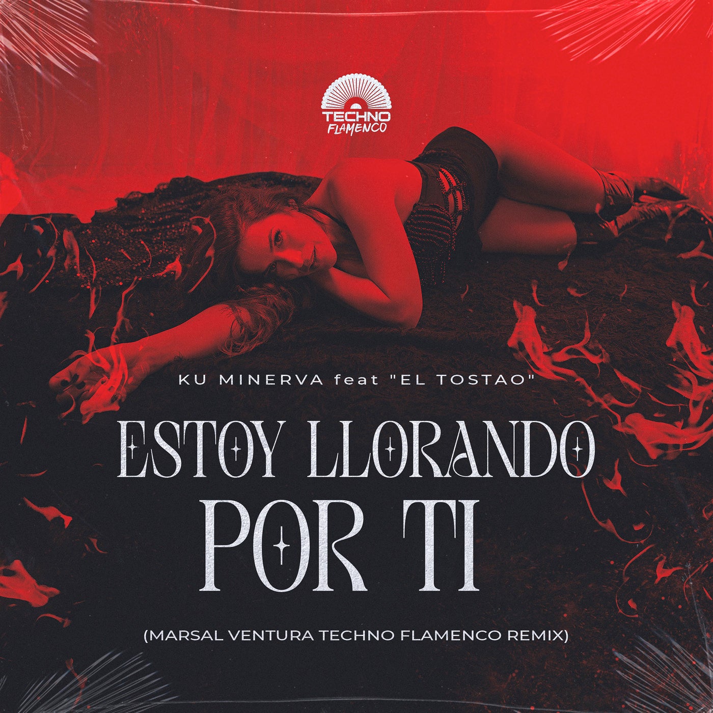 Estoy Llorando Por Ti (Marsal Ventura Techno Flamenco Extended Remix) (feat. "El Tostao")