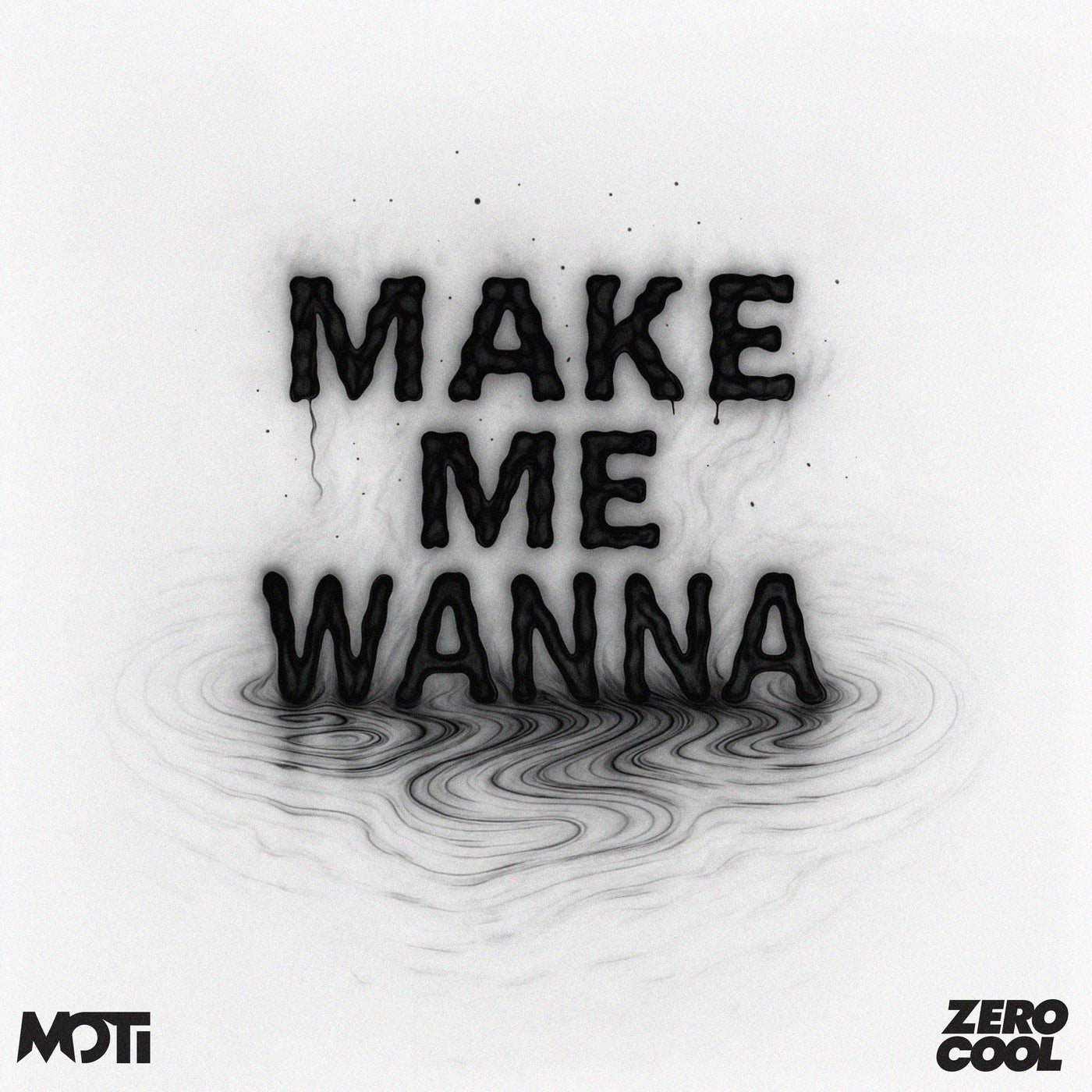 Make Me Wanna