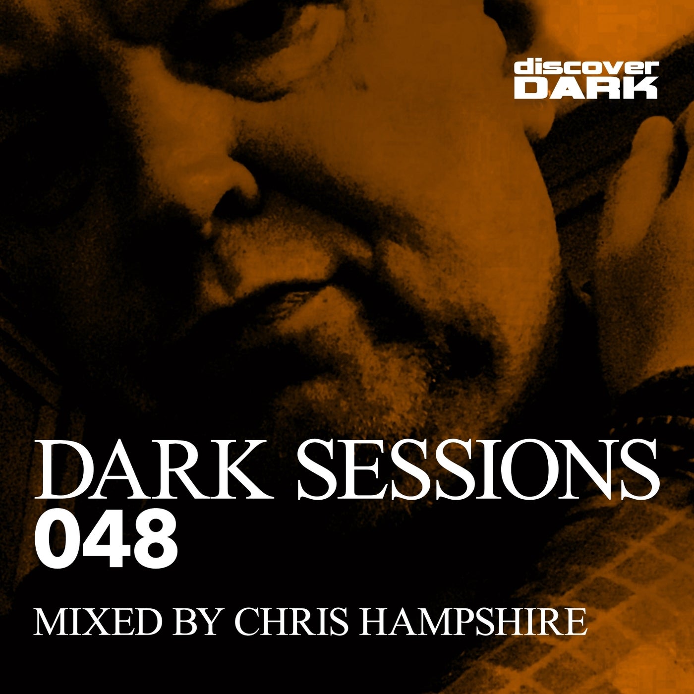 Dark Sessions 048 (Mixed by Chris Hampshire)