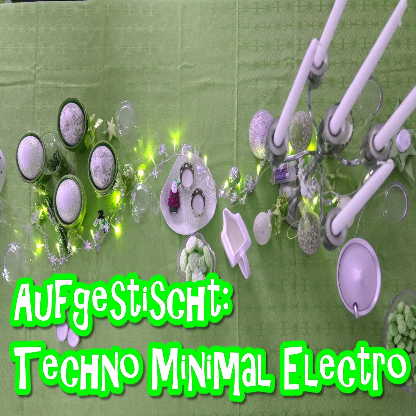 Aufgestischt: Techno Minimal Electro