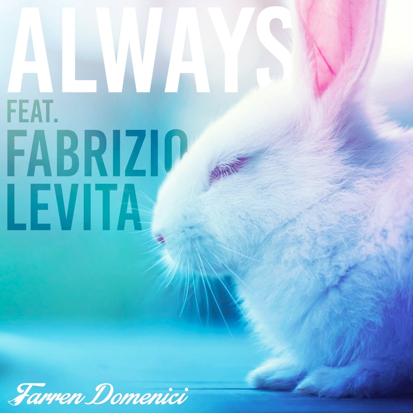 Always (feat. Fabrizio Levita)
