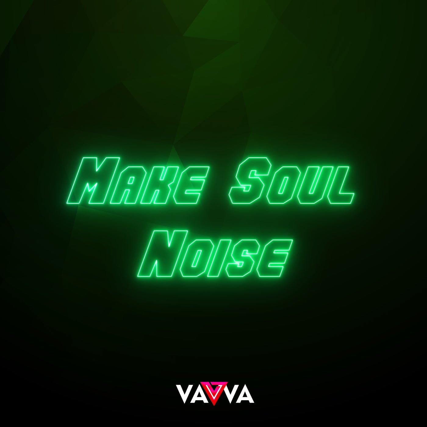 Make Soul Noise