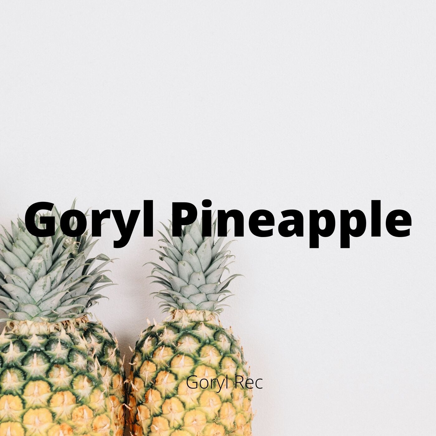 Goryl Pineapple
